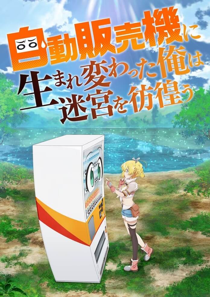 Anime Reborn as a Vending Machine, I Now Wander the Dungeon sẽ ra mắt vào tháng 7